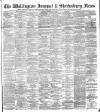 Wellington Journal Saturday 25 February 1893 Page 1