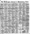 Wellington Journal Saturday 17 March 1894 Page 1