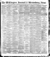 Wellington Journal Saturday 16 February 1895 Page 1
