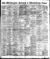 Wellington Journal Saturday 24 August 1895 Page 1
