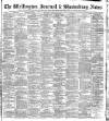 Wellington Journal Saturday 24 February 1900 Page 1