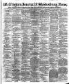 Wellington Journal Saturday 23 February 1901 Page 1