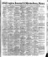 Wellington Journal Saturday 31 May 1902 Page 1