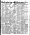 Wellington Journal Saturday 15 November 1902 Page 1