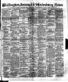 Wellington Journal Saturday 21 March 1903 Page 1
