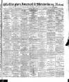 Wellington Journal Saturday 27 June 1903 Page 1
