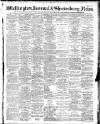 Wellington Journal Saturday 03 August 1907 Page 1