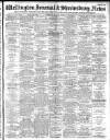 Wellington Journal Saturday 01 February 1908 Page 1