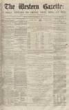 Western Gazette Saturday 10 October 1863 Page 1