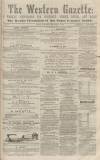Western Gazette Saturday 03 December 1864 Page 1