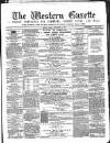 Western Gazette Friday 08 September 1865 Page 1