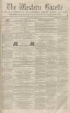 Western Gazette Friday 05 January 1866 Page 1