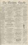Western Gazette Friday 15 June 1866 Page 1