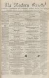 Western Gazette Friday 07 September 1866 Page 1