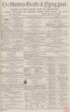 Western Gazette Friday 08 November 1867 Page 1