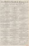 Western Gazette Friday 05 June 1868 Page 1