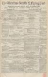 Western Gazette Friday 06 November 1868 Page 1