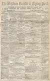 Western Gazette Friday 07 January 1870 Page 1