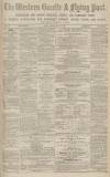 Western Gazette Friday 14 July 1871 Page 1