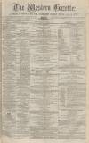 Western Gazette Friday 08 November 1872 Page 1