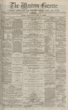 Western Gazette Friday 02 April 1875 Page 1