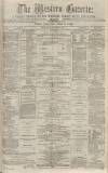 Western Gazette Friday 03 September 1875 Page 1