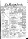 Western Gazette Friday 26 January 1877 Page 1