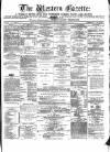 Western Gazette Friday 16 March 1877 Page 1