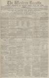 Western Gazette Friday 26 December 1879 Page 1