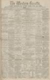 Western Gazette Friday 18 June 1880 Page 1