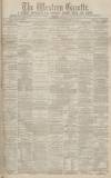 Western Gazette Friday 02 July 1880 Page 1
