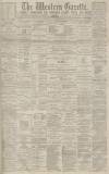 Western Gazette Friday 29 October 1880 Page 1