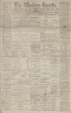 Western Gazette Friday 07 January 1881 Page 1