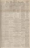 Western Gazette Friday 05 January 1883 Page 1