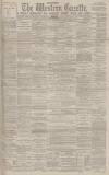 Western Gazette Friday 23 March 1883 Page 1