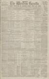 Western Gazette Friday 21 June 1889 Page 1