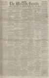 Western Gazette Friday 11 April 1890 Page 1