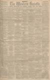 Western Gazette Friday 19 August 1892 Page 1