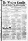 Western Gazette Saturday 21 January 1865 Page 1