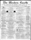 Western Gazette Friday 09 February 1866 Page 1