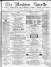 Western Gazette Friday 27 July 1866 Page 1