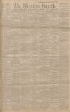 Western Gazette Friday 08 August 1902 Page 1