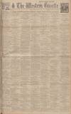 Western Gazette Friday 01 July 1927 Page 1
