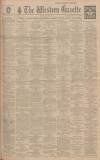 Western Gazette Friday 31 January 1930 Page 1