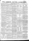 Dorset County Chronicle Thursday 10 March 1825 Page 1