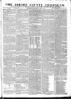 Dorset County Chronicle Thursday 21 April 1825 Page 1