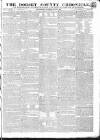 Dorset County Chronicle Thursday 09 June 1825 Page 1