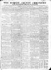 Dorset County Chronicle Thursday 29 September 1825 Page 1