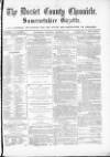 Dorset County Chronicle Thursday 01 November 1877 Page 1