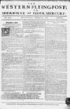 Sherborne Mercury Monday 14 February 1757 Page 1